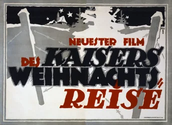 Des Kaisers Weihnachtsreise, veröffentlicht in Berlin, 1917